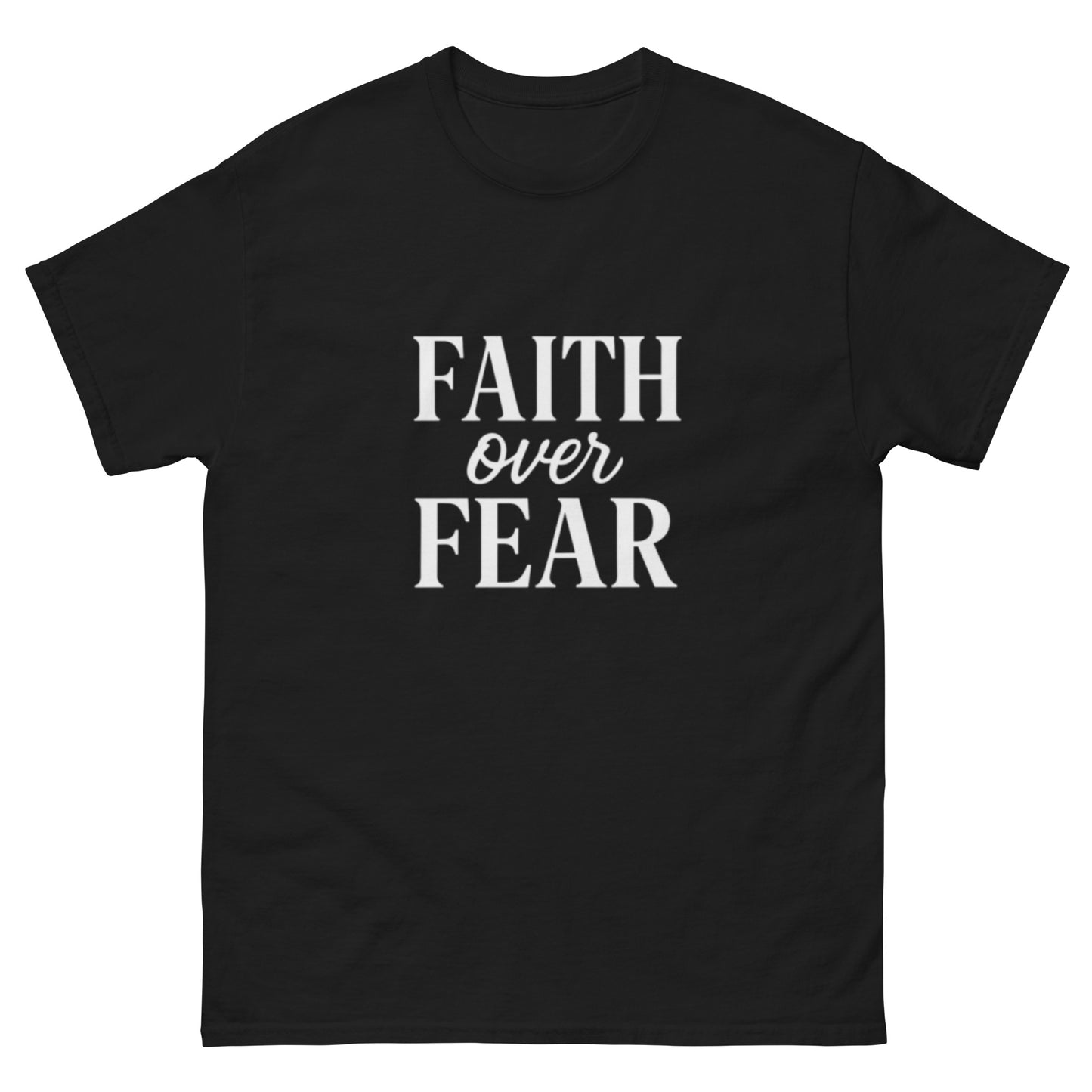 Black faith-based T-shirt with white bold text: “Faith Over Fear” – inspirational Christian apparel by OrnixMax