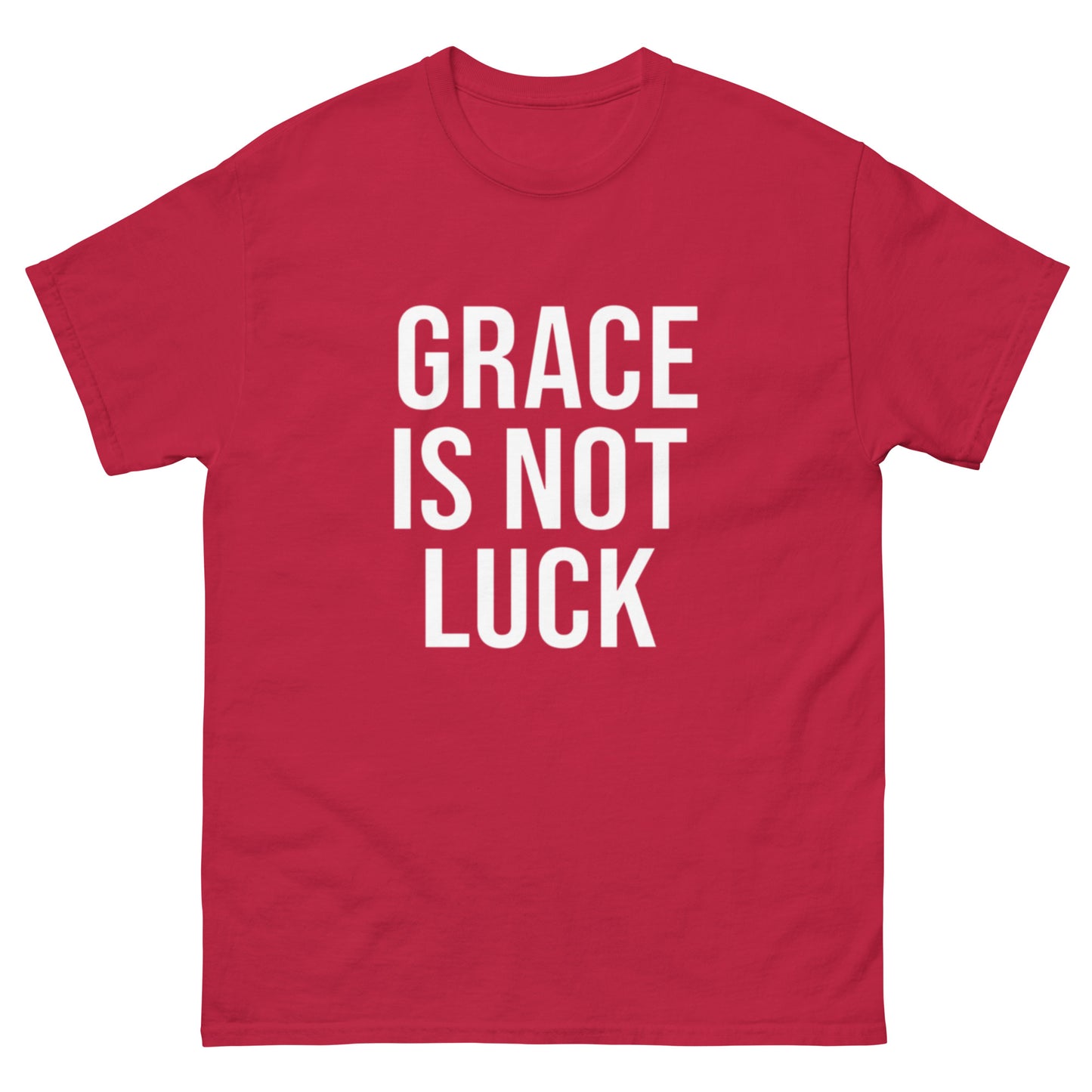 Red Christian tee with empowering message: “Grace Is Not Luck” – minimalist faith shirt from OrnixMax
